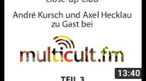 Der close-up-club Berlin zu Gast bei Multikult FM Teil 3 - youtube.com