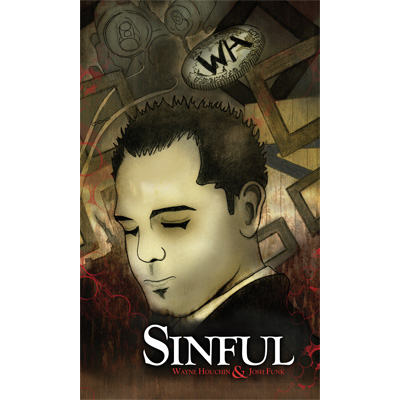 Sinful by Wayne Houchin & Josh Funk
